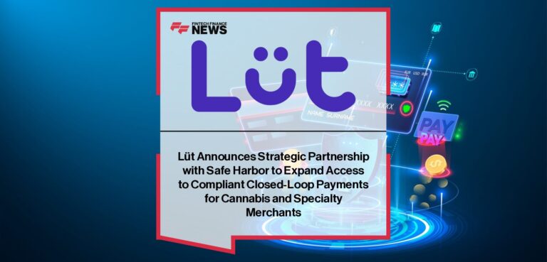 Lüt Announces Strategic Partnership with Safe Harbor to Expand Access to Compliant Closed-Loop Payments for Cannabis and Specialty Merchants
