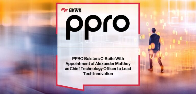 PPRO Bolsters C-Suite With Appointment of Alexander Matthey as Chief Technology Officer to Lead Tech Innovation