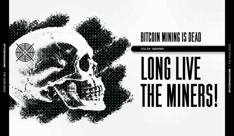 Bitcoin Mining Is Dead, Long Live The Miners!