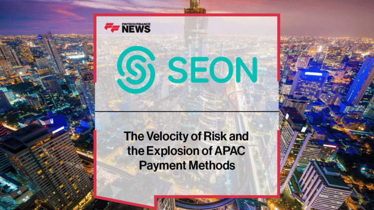 The Velocity of Risk and the Explosion of APAC Payment Methods