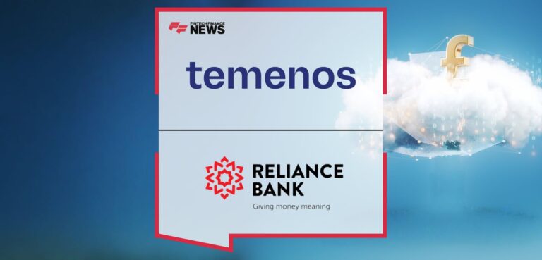 UK’s Reliance Bank Selects Temenos SaaS to Power Digital Transformation