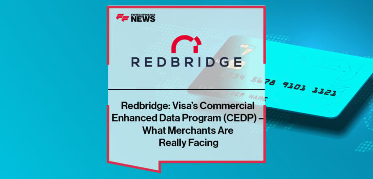 Visa’s Commercial Enhanced Data Program (CEDP) – What Merchants Are Really Facing