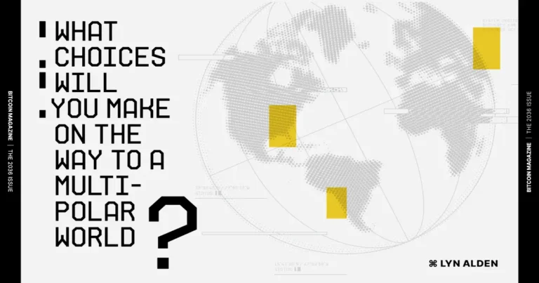 What Choices Will You Make On The Way To A Multipolar World?