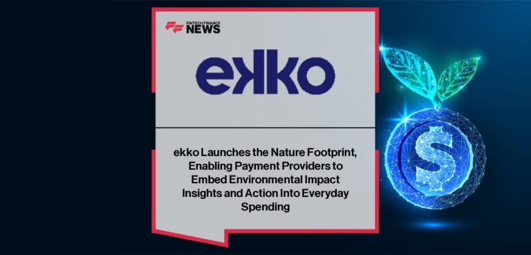 ekko Launches the Nature Footprint, Enabling Payment Providers to Embed Environmental Impact Insights and Action Into Everyday Spending